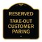 Signmission Reserved-Take-Out Customer Parking, Black & Gold Aluminum Sign, 18" x 18", BG-1818-23220 A-DES-BG-1818-23220 - alternate 1